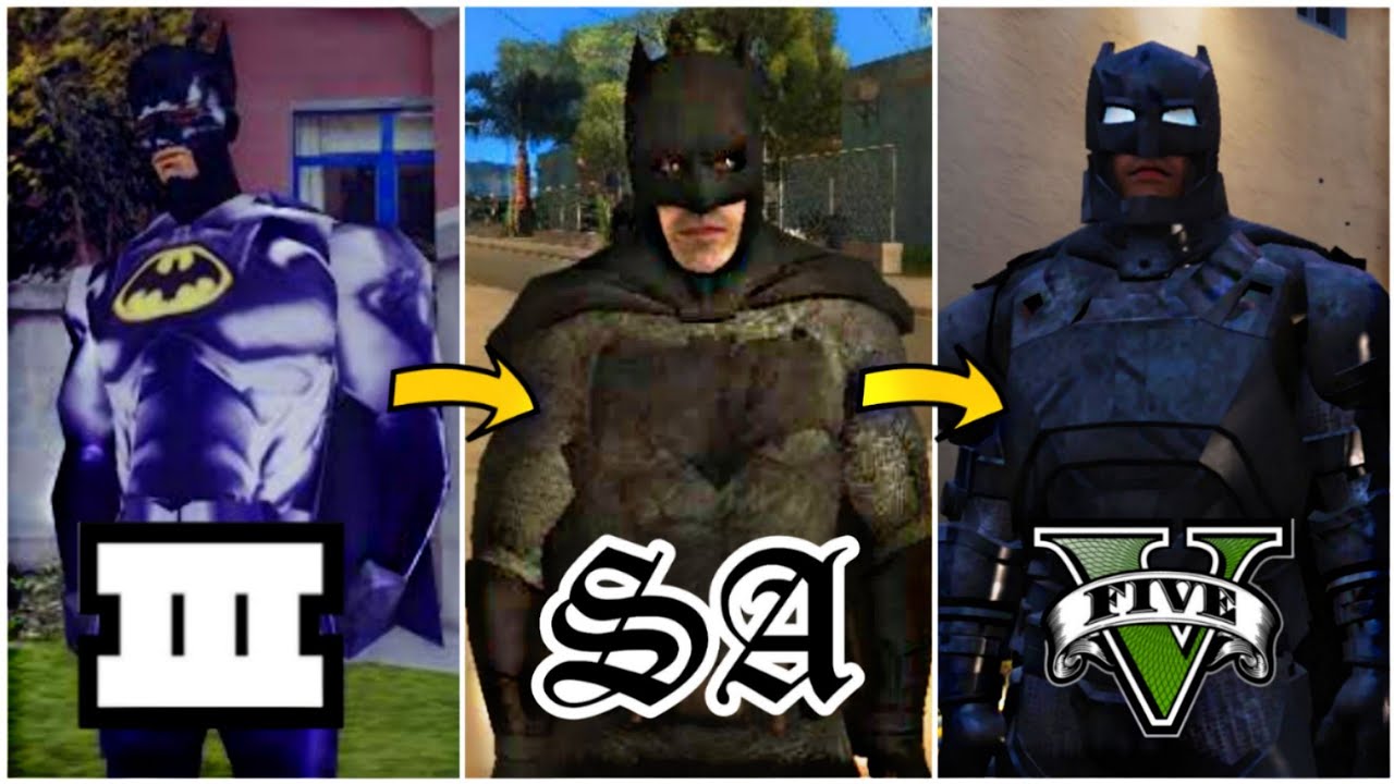 Evolution of Batman[Mods] in Grand Theft Auto Games