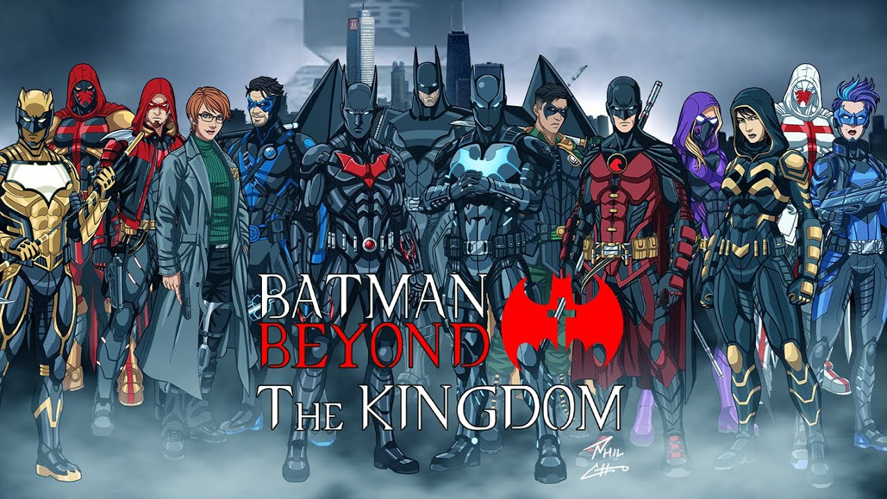 BATMAN BEYOND THE KINGDOM