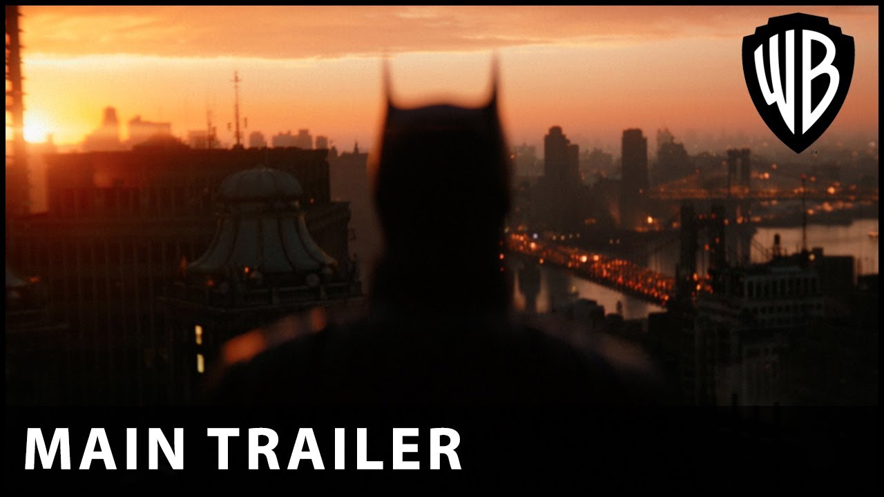 THE BATMAN – Main Trailer – Warner Bros. UK & Ireland