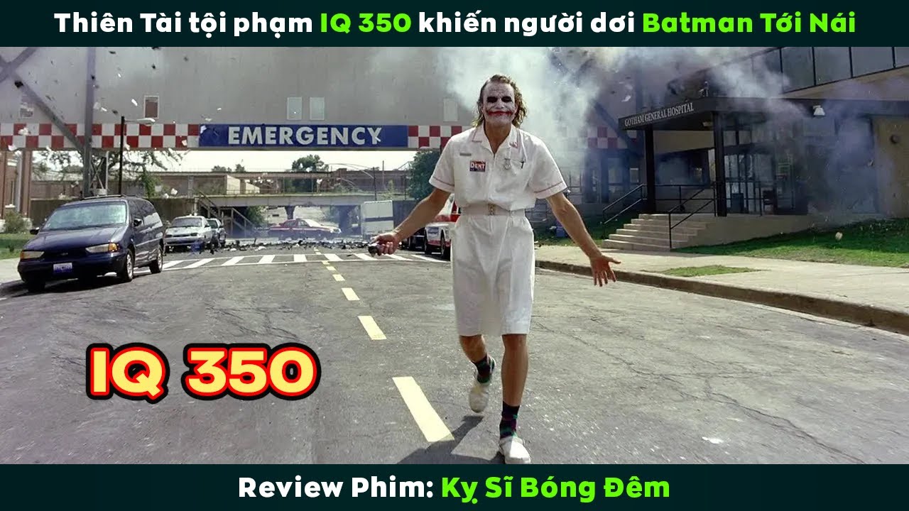 [Review Phim] Thiên Tài Tội Phạm IQ 350 Khiến Batman Khóc Tiếng Mán | The Dark Knight