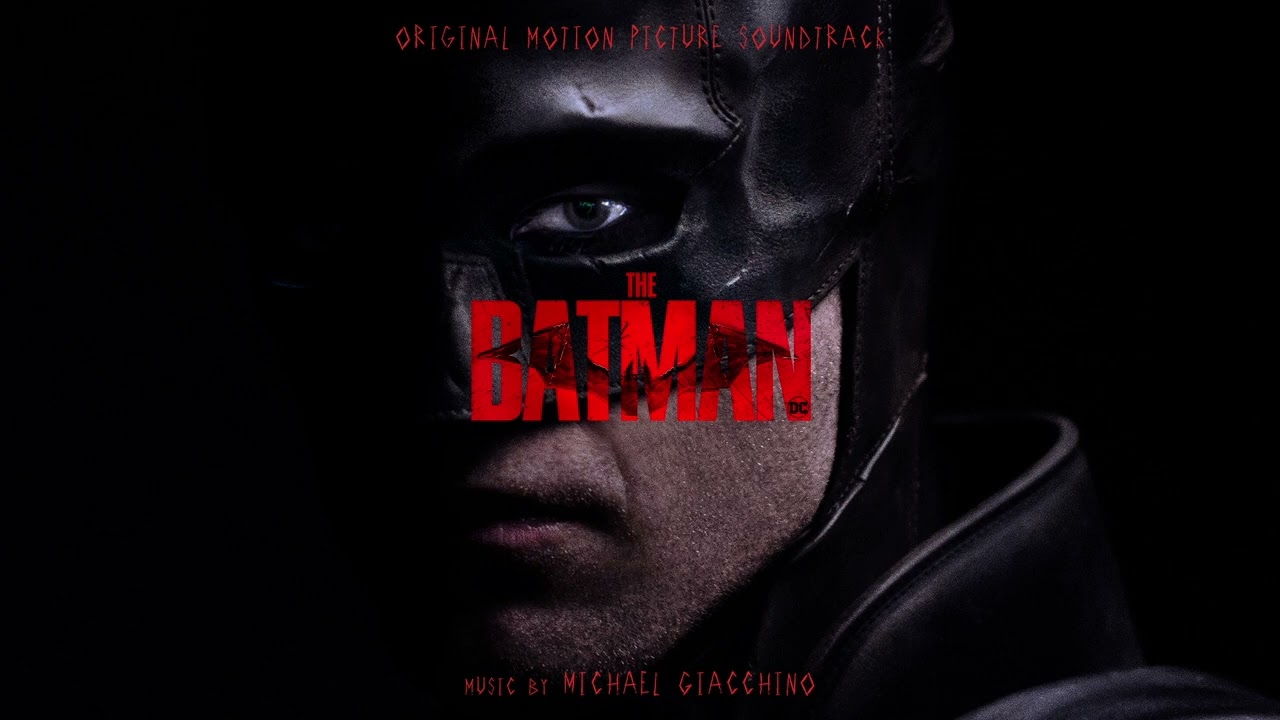 The Batman Official Soundtrack | It's Raining Vengeance - Michael Giacchino | WaterTower