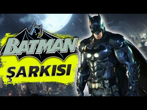 BATMAN ŞARKISI | Batman Türkçe Rap
